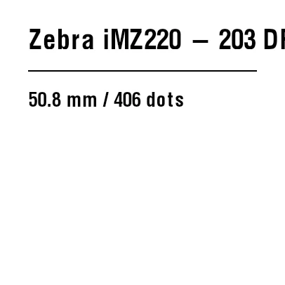 معاينة ZPL: Zebra iMZ220: دليل ZPL